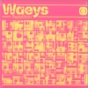 Waeys - Waeys LP
