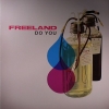 Freeland - Do You (Joker & Pyramid Remixes)